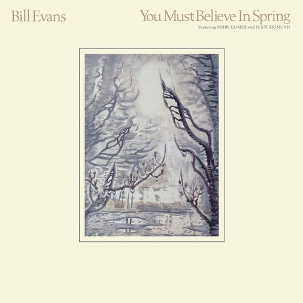 Bill Evans – You Must Believe In Spring (2 x Vinyl, 12", 45 RPM, Album, Stereo, 180 g, Gatefold)