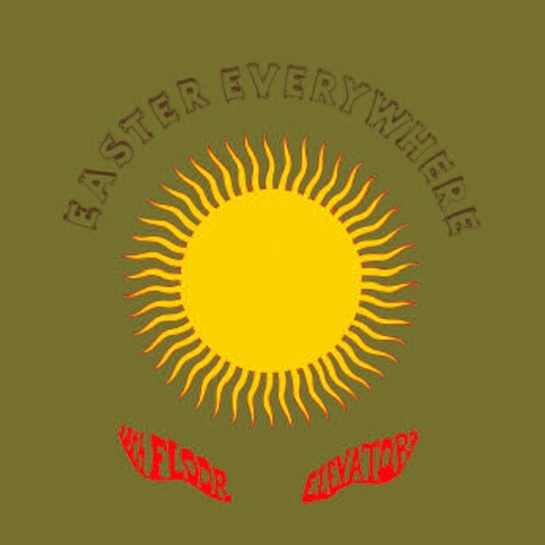 13th Floor Elevators ‎– Easter Everywhere (2 x Vinyl, LP, Album, Limited Edition, Psychedelic Coloured)