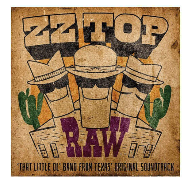 ZZ Top – Raw ('That Little Ol' Band From Texas' Original Soundtrack).   (	 Vinyl, LP, Album)