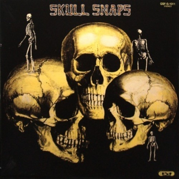 Skull Snaps – Skull Snaps (Vinyl, LP, Album, Stereo, Gatefold)