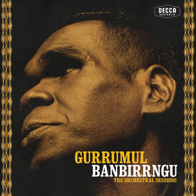 Gurrumul Yunupingu – Banbirrngu The Orchestral Sessions (Vinyl 