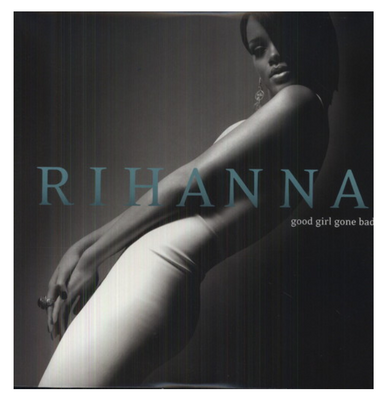 Rihanna – Good Girl Gone Bad (2 x Vinyl, LP, Album