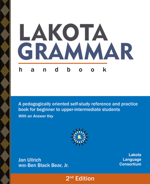 Lakota Grammar Handbook 2nd Edition