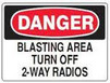 Blasting Area Turn Off 2 Way Radios 14" x 10" VPO (sticker) (2 left in stock)