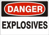 Explosives 10" X 7" Aluminum Sign