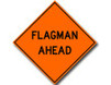 Flagman Ahead 36" x 36" Mesh Sign