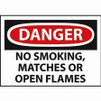 No Smoking Matches Or Open Flames 20" x 14" VPO (sticker)