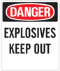 Explosives Keep Out 24 x 20 VPO (sticker) for Sign Stands