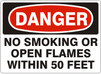 Danger No Smoking Or Open Flames Within 50 Feet 10" x 7" VPO (sticker)