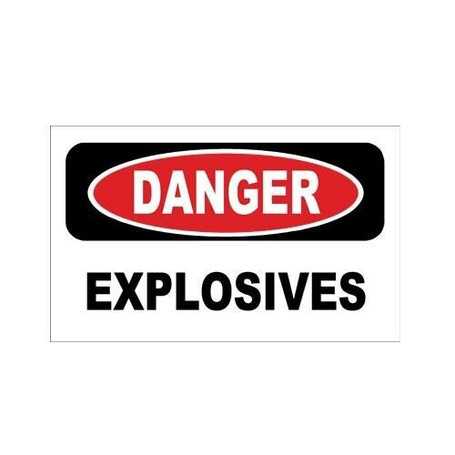 Danger Explosives Signs 