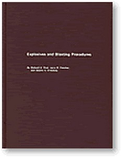 Explosives and Blasting Procedures Explosives and Blasting Procedures