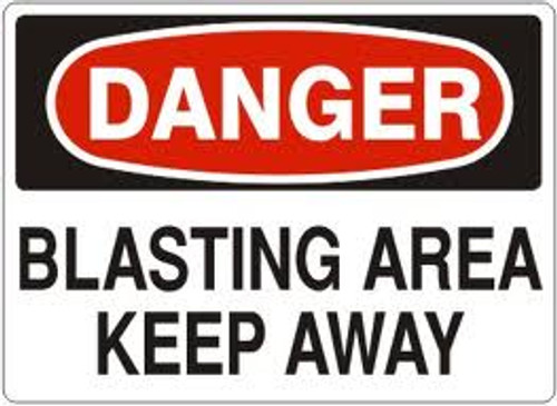 Blasting Area Keep Away 10" X 7" Aluminum Sign