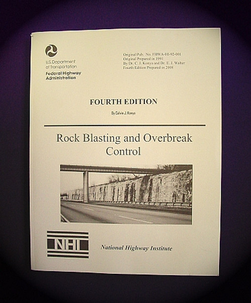 Rock Blasting and Overbreak Control