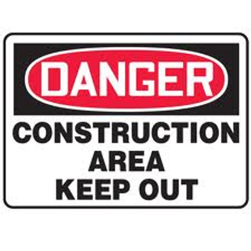Construction Area Keep Out 10" X 7" Aluminum Sign 