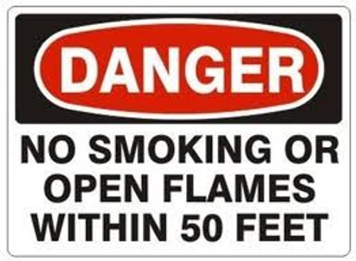 No Smoking Or Open Flames within 50 Feet 10" X 7" Aluminum Sign