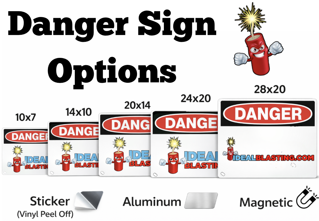 IdealBlasting.com Danger Sign Options