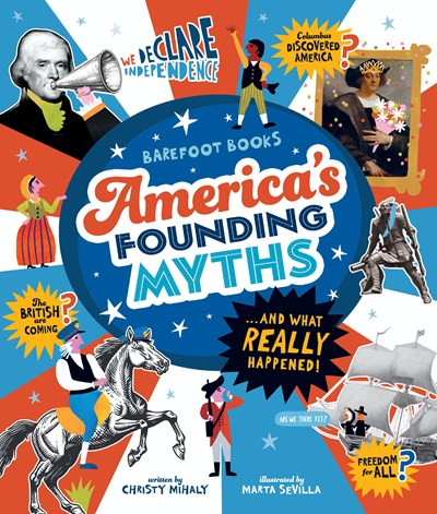 test America's Founding Myths...