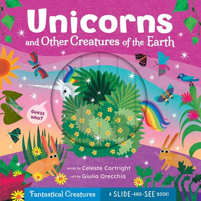 test Unicorns and Other Creatures of the Earth