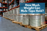 How Much Weight Can Mule Tape Hold?