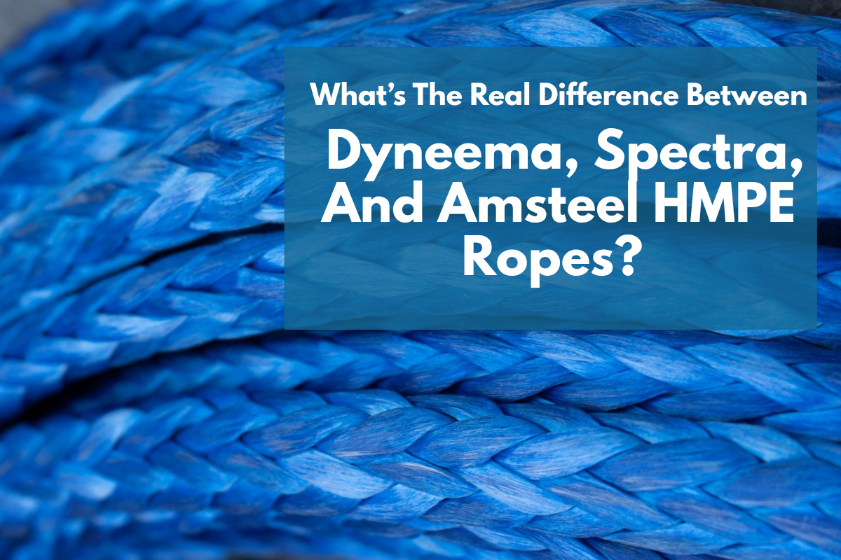 What’s The Real Difference Between Dyneema, Spectra, And Amsteel HMPE Ropes? And What About Non-Branded HMPE Rope? thumbnail image