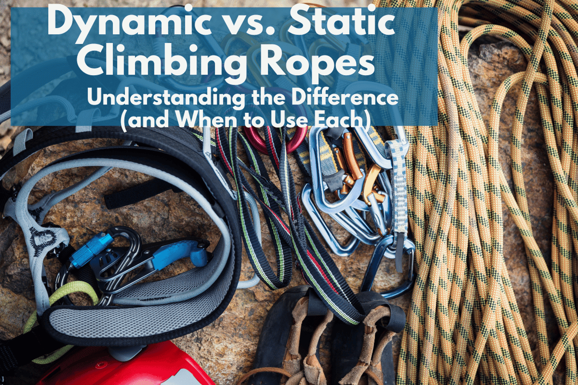 Dynamic vs. Static Climbing Ropes: Understanding the Difference (and When to Use Each) thumbnail image