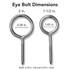Eye bolt dimensions. The 2 inch eye bolt fits our 2 inch twisted ropes and the hole measures 2.20 inches. The 1 and one-half inch eye bolt fits our 1 and one-half twisted ropes and the hole measures 1.65 inches.