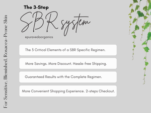 SBR SYSTEM: For Sensitive, Blemished, and Rosacea Skin