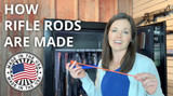 How Rifle Rods Are Made - Video