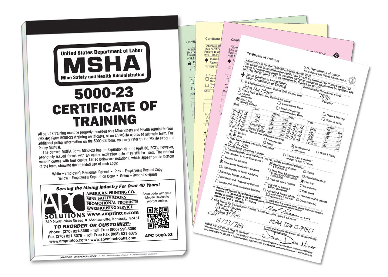 The APC 5000-23 MSHA Certificate of Training includes 25 4-part NCR sets,  and a thick, wrap-around cover to prevent unintentional NCR transfer.
