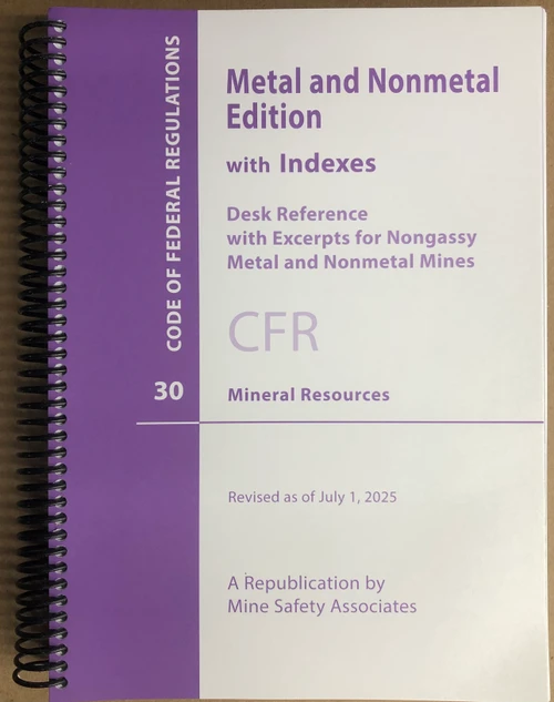 Metal and Nonmetal 30 CFR Code of Federal Regulations Mineral Resources