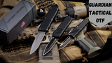 ​Brands We Trust: Guardian Tactical Recon OTF Knives