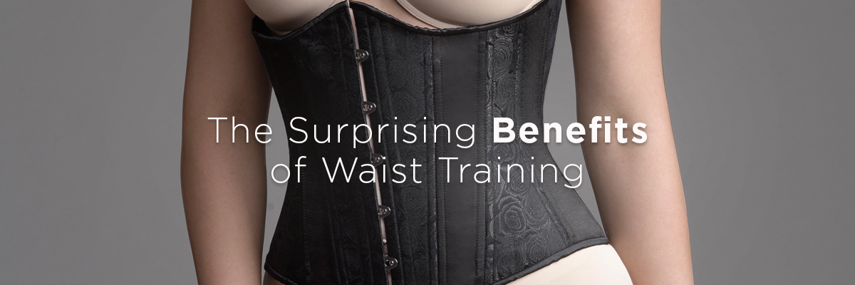 The Surprising Benefits Of Waist Training Hourglass Angel