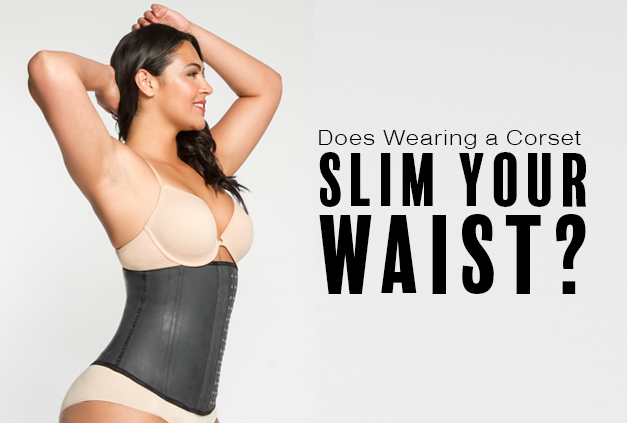 Does Wearing A Corset Slim Your Waist Hourglass Angel