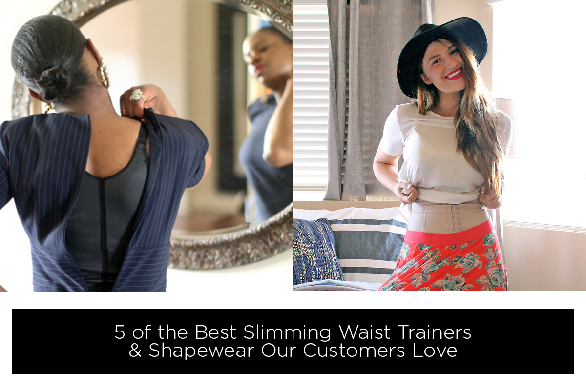 5 of the Best Slimming Waist Trainers & Shapewear Our Customers Love
