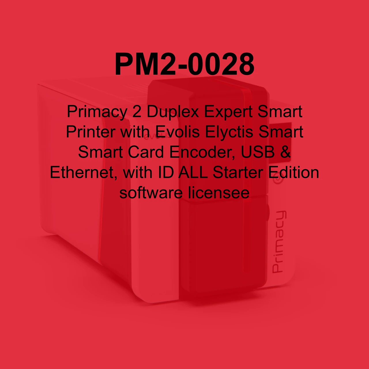 Evolis Primacy 2 Dual-Sided ID Card Printer - PM2-0028