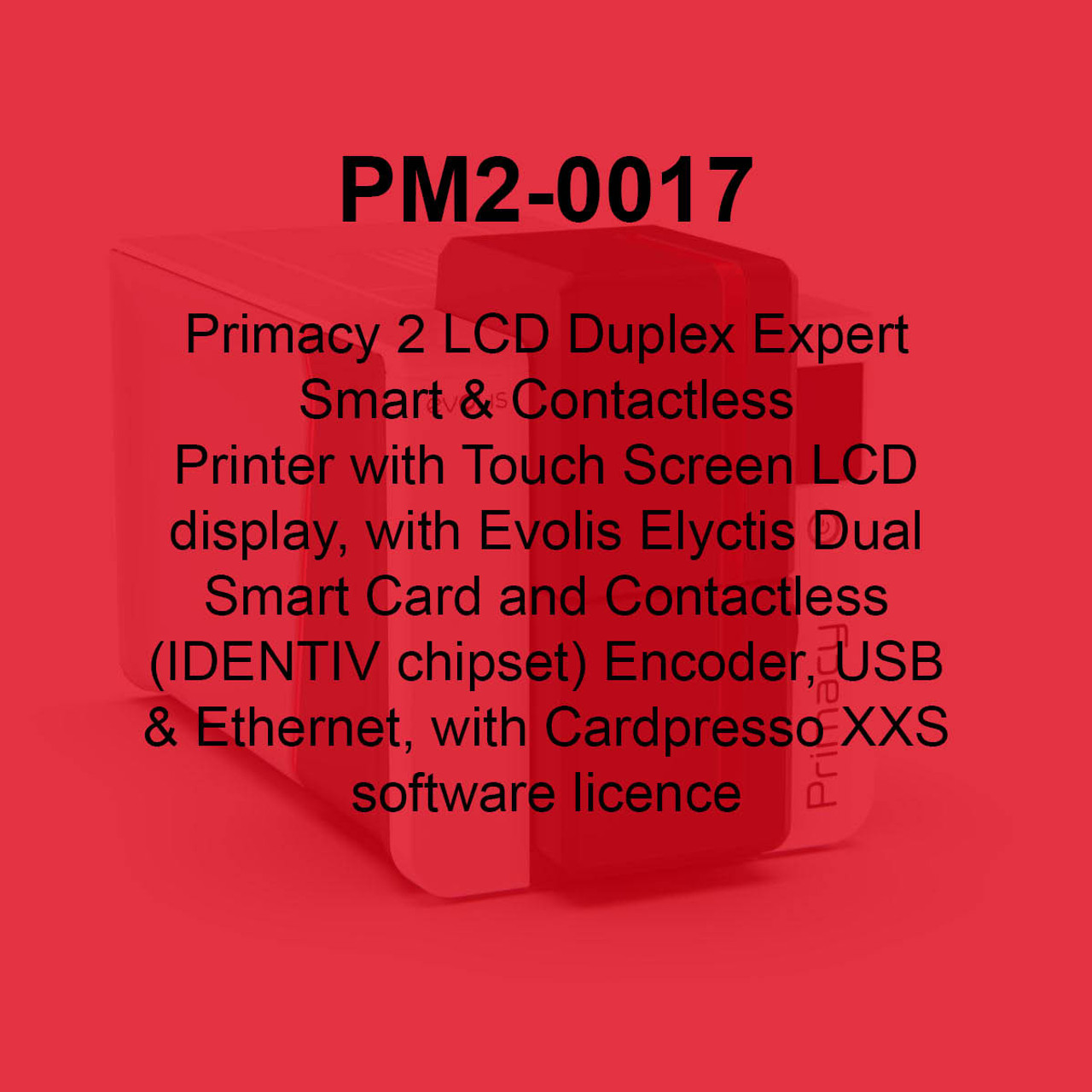 Evolis Primacy 2 Dual-Sided ID Card Printer - PM2-0017