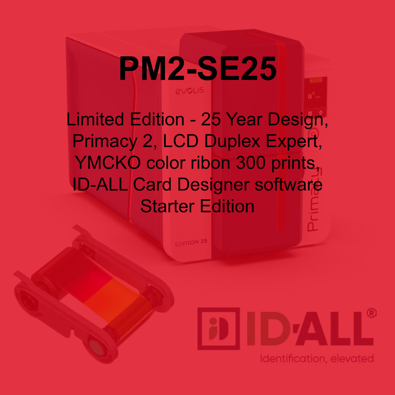 Evolis Primacy 2 Dual-Sided Special Edition 25 Bundle - PM2-SE25
