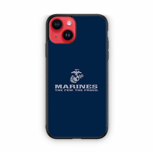 Marine Corp The Few The Proud iPhone 14 Case