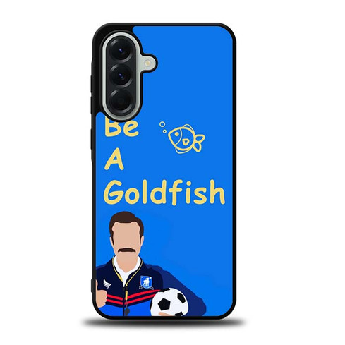 Ted Lasso Quote Samsung Galaxy A56 5G Case