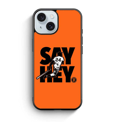 San Francisco Giants Say Hey iPhone 15 Case