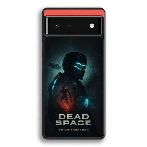 Dead Space Quotes Google Pixel 6 Case