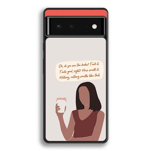 Gilmore Girls Quote Google Pixel 6 Case