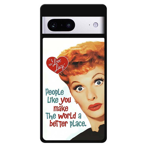 I Love Lucy Quotes Motorola Google Pixel 7 Case