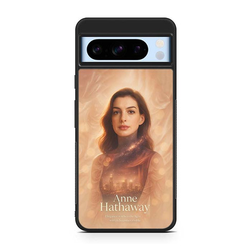Anne Hathaway Google Pixel 8 Case