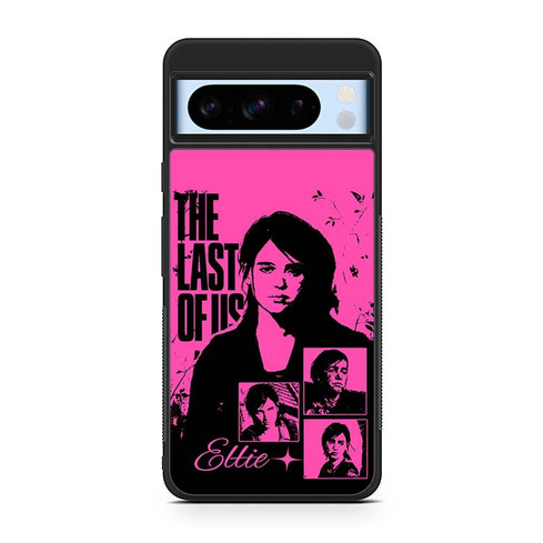 The Last Of Us Ellie Art Google Pixel 8 Case
