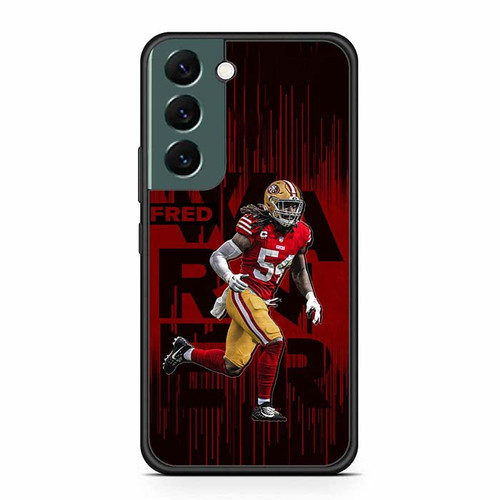 Fred Warner Sanfranscico 049ers Samsung Galaxy S22 Case