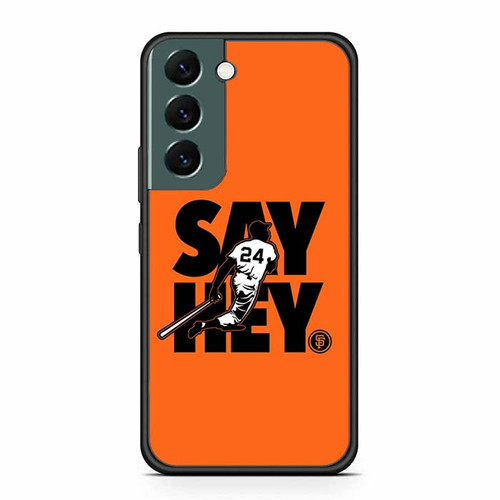 San Francisco Giants Say Hey Samsung Galaxy S22 Case