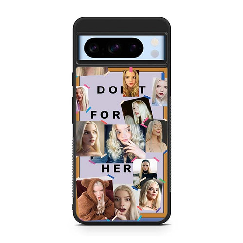 Anya Taylor Joy Google Pixel 8 Case