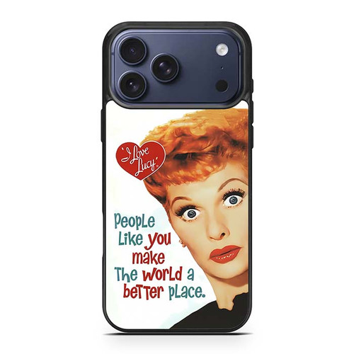 I Love Lucy Quotes iPhone 17 Pro Max Case