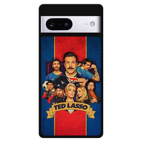 Ted Lasso Series 02 Google Pixel 7 Case
